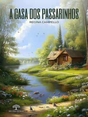 cover image of A Casa dos Passarinhos